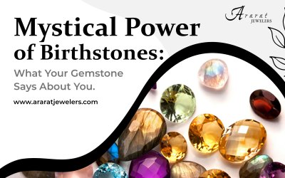The Mythical Power of Birthstones